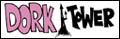 Dork Tower